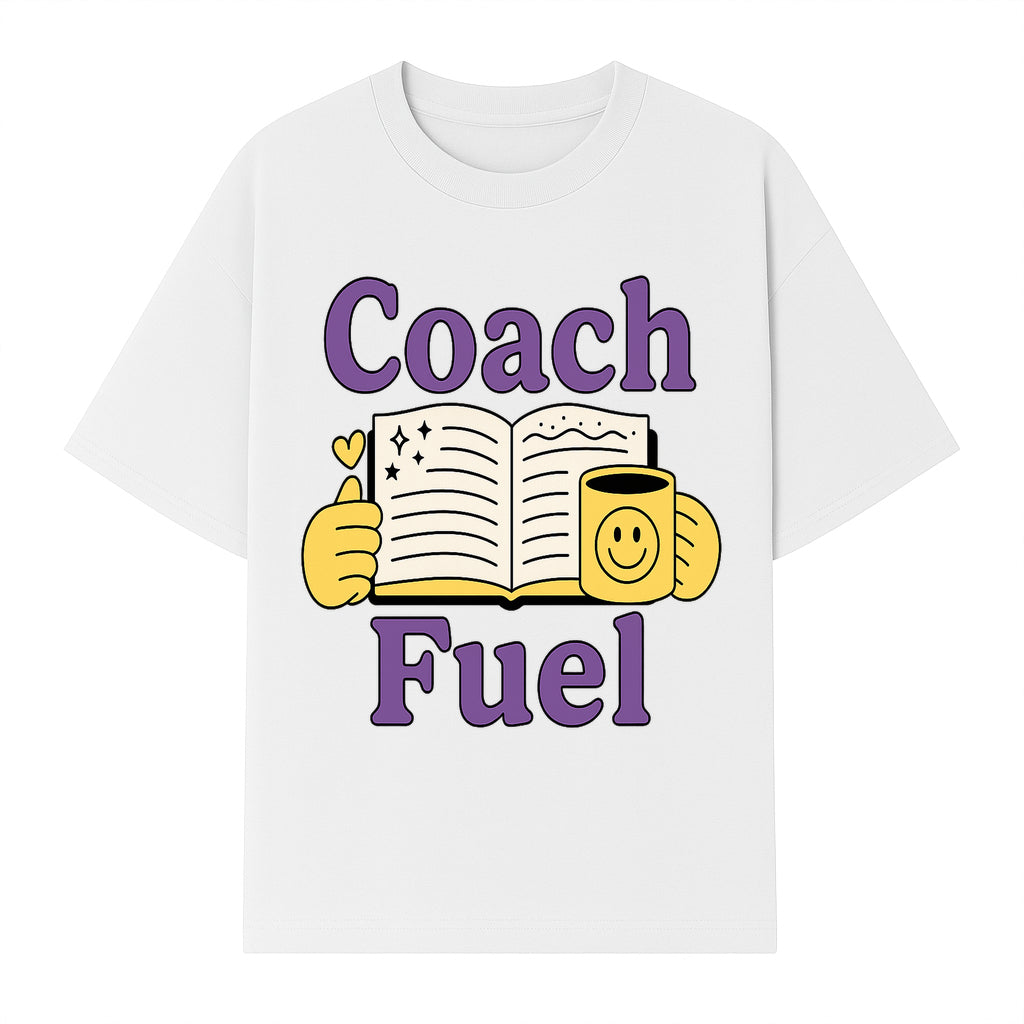 Coach Fuel Motivational Journal Design with Coffee Cup - Perfect for Life Coaches and Personal Development Enthusiasts - T-shirt 1758186543630.jpg