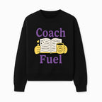 Coach Fuel Motivational Journal Design with Coffee Cup - Perfect for Life Coaches and Personal Development Enthusiasts - Sweatshirt 1758186545220.jpg