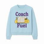 Coach Fuel Motivational Journal Design with Coffee Cup - Perfect for Life Coaches and Personal Development Enthusiasts - Sweatshirt 1758186545786.jpg
