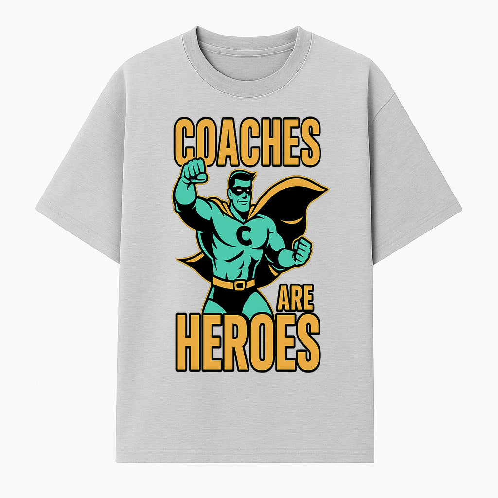 Coaches Are Heroes - Superhero Coach Illustration Graphic Tee for Sports Enthusiasts, Team Coaches, and Motivational Gifts - T-shirt 1758186546460.jpg