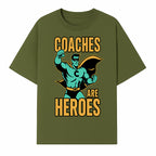 Coaches Are Heroes - Superhero Coach Illustration Graphic Tee for Sports Enthusiasts, Team Coaches, and Motivational Gifts - T-shirt 1758186546882.jpg