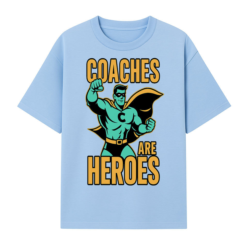 Coaches Are Heroes - Superhero Coach Illustration Graphic Tee for Sports Enthusiasts, Team Coaches, and Motivational Gifts - T-shirt 1758186547206.jpg