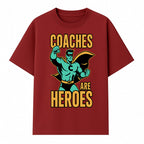 Coaches Are Heroes - Superhero Coach Illustration Graphic Tee for Sports Enthusiasts, Team Coaches, and Motivational Gifts - T-shirt 1758186547483.jpg