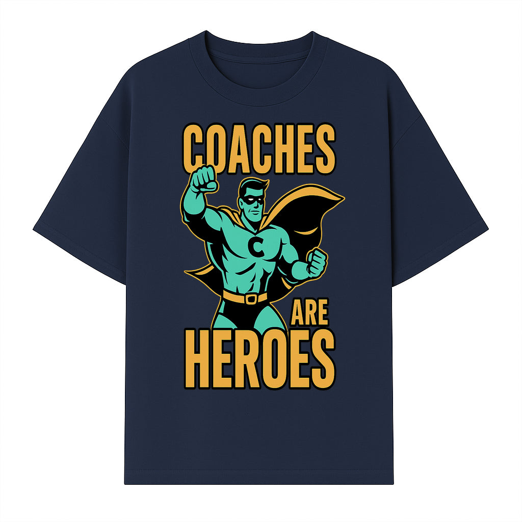 Coaches Are Heroes - Superhero Coach Illustration Graphic Tee for Sports Enthusiasts, Team Coaches, and Motivational Gifts - T-shirt 1758186547607.jpg