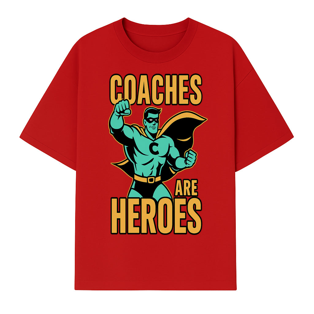 Coaches Are Heroes - Superhero Coach Illustration Graphic Tee for Sports Enthusiasts, Team Coaches, and Motivational Gifts - T-shirt 1758186547744.jpg