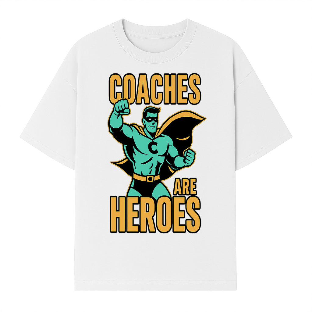 Coaches Are Heroes - Superhero Coach Illustration Graphic Tee for Sports Enthusiasts, Team Coaches, and Motivational Gifts - T-shirt 1758186548014.jpg