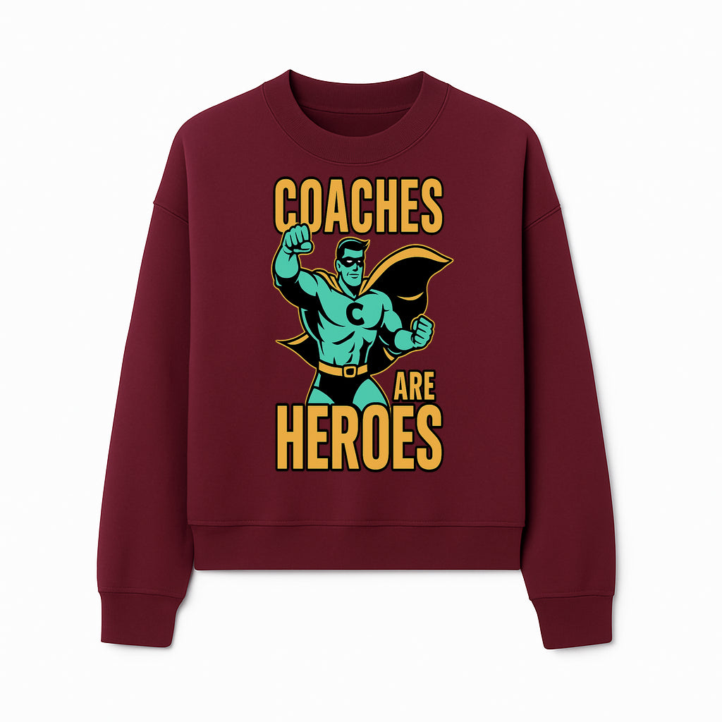 Coaches Are Heroes - Superhero Coach Illustration Graphic Tee for Sports Enthusiasts, Team Coaches, and Motivational Gifts - Sweatshirt 1758186550480.jpg