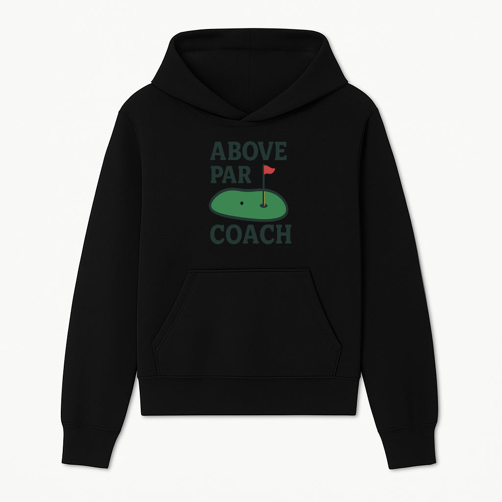 Above Par Golf Coach Logo - Unique Design for Golf Enthusiasts & Coaches - Perfect Gift for Golfers - Hoodie 1758186550579.jpg