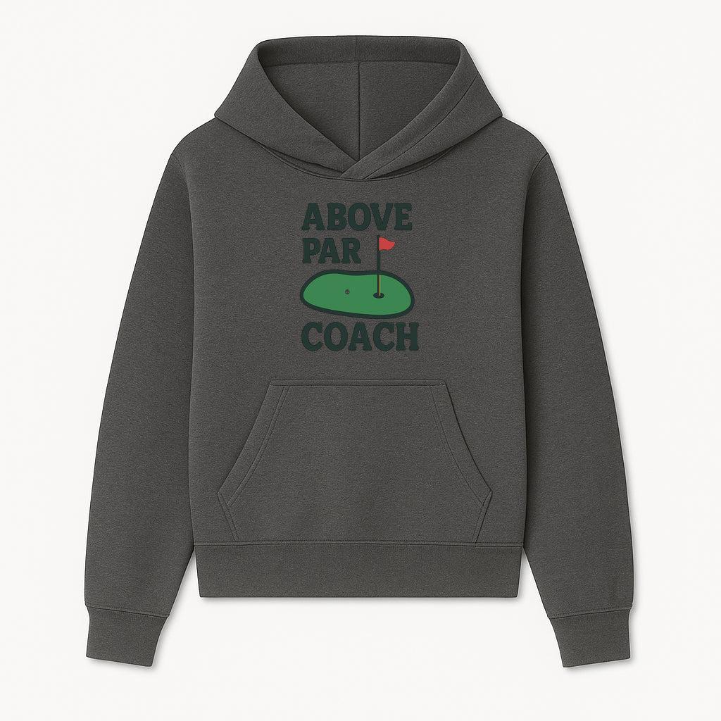 Above Par Golf Coach Logo - Unique Design for Golf Enthusiasts & Coaches - Perfect Gift for Golfers - Hoodie 1758186550708.jpg