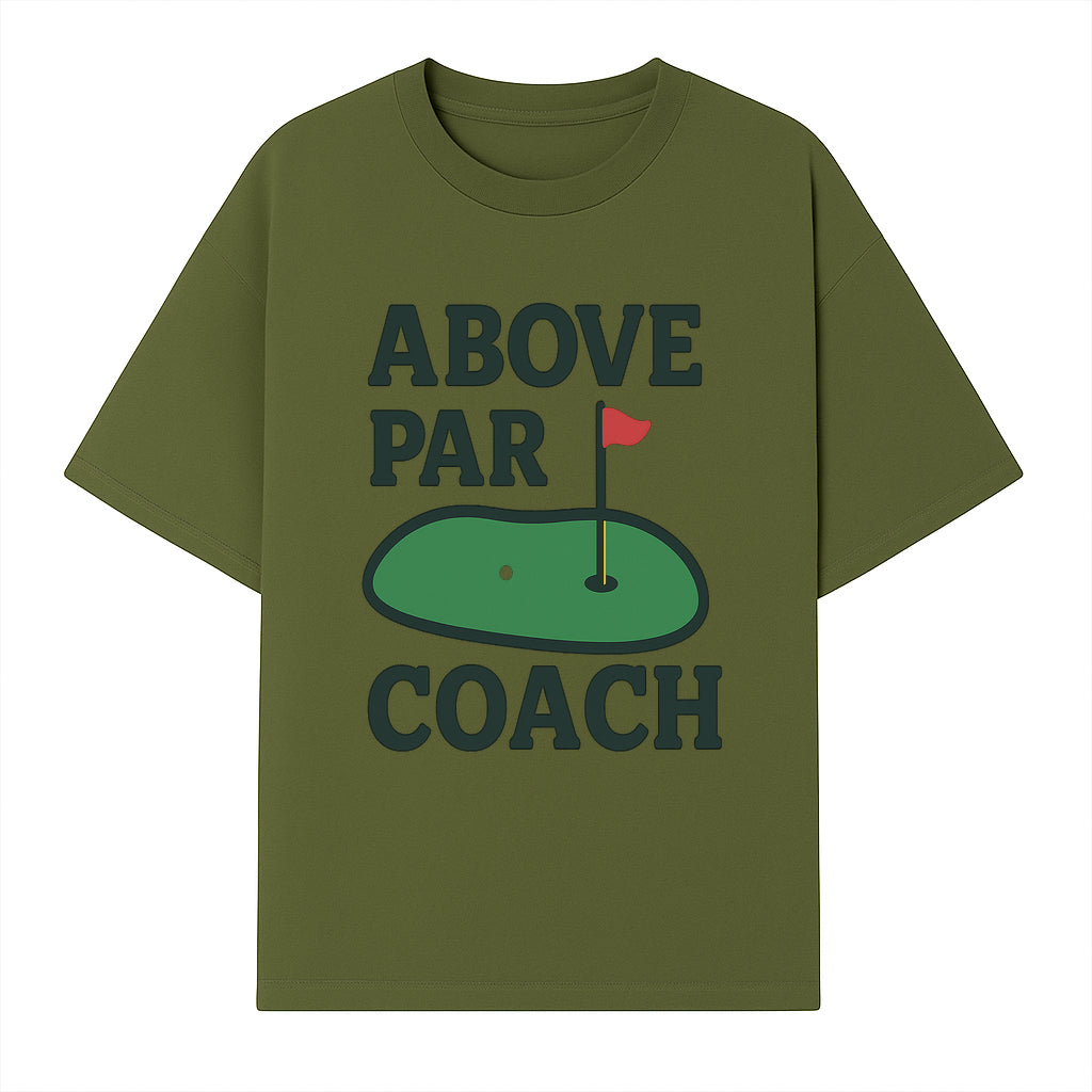 Above Par Golf Coach Logo - Unique Design for Golf Enthusiasts & Coaches - Perfect Gift for Golfers - T-shirt 1758186553857.jpg