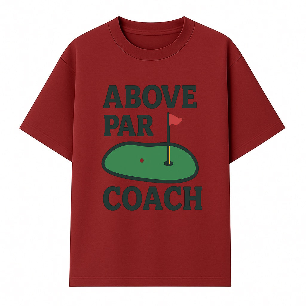 Above Par Golf Coach Logo - Unique Design for Golf Enthusiasts & Coaches - Perfect Gift for Golfers - T-shirt 1758186554410.jpg