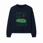 Above Par Golf Coach Logo - Unique Design for Golf Enthusiasts & Coaches - Perfect Gift for Golfers - Sweatshirt 1758186557732.jpg