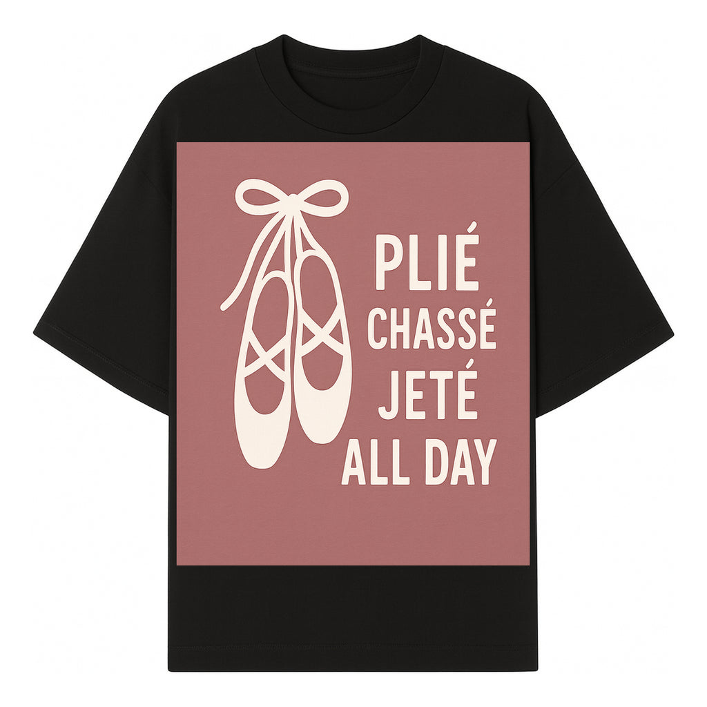 Ballet Dance Shirt - Pli Chass Jet All Day Graphic Tee for Dancers and Dance Lovers - T-shirt 1758186561188.jpg