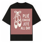 Ballet Dance Shirt - Pli Chass Jet All Day Graphic Tee for Dancers and Dance Lovers - T-shirt 1758186561188.jpg