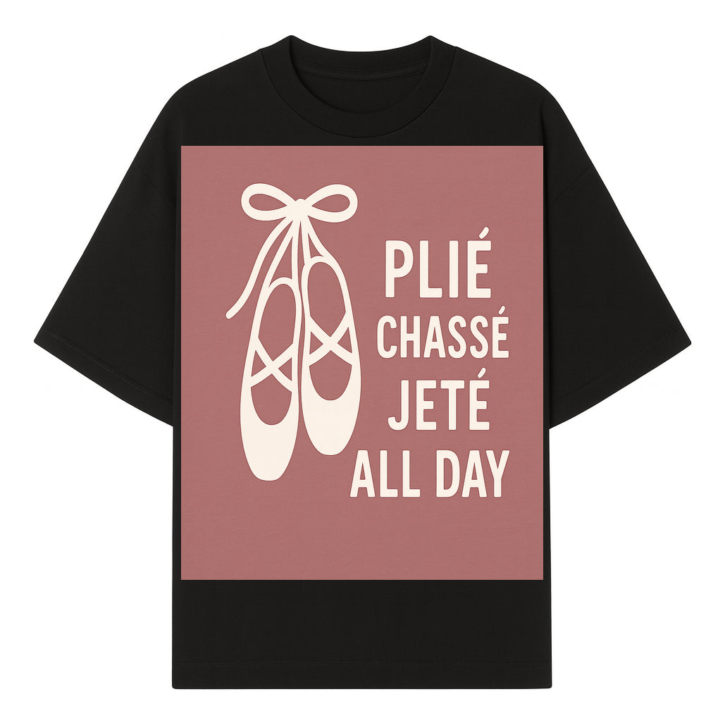 Ballet Dance Shirt - Pli Chass Jet All Day Graphic Tee for Dancers and Dance Lovers - T-shirt 1758186561188.jpg