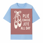 Ballet Dance Shirt - Pli Chass Jet All Day Graphic Tee for Dancers and Dance Lovers - T-shirt 1758186561747.jpg