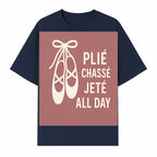 Ballet Dance Shirt - Pli Chass Jet All Day Graphic Tee for Dancers and Dance Lovers - T-shirt 1758186562095.jpg