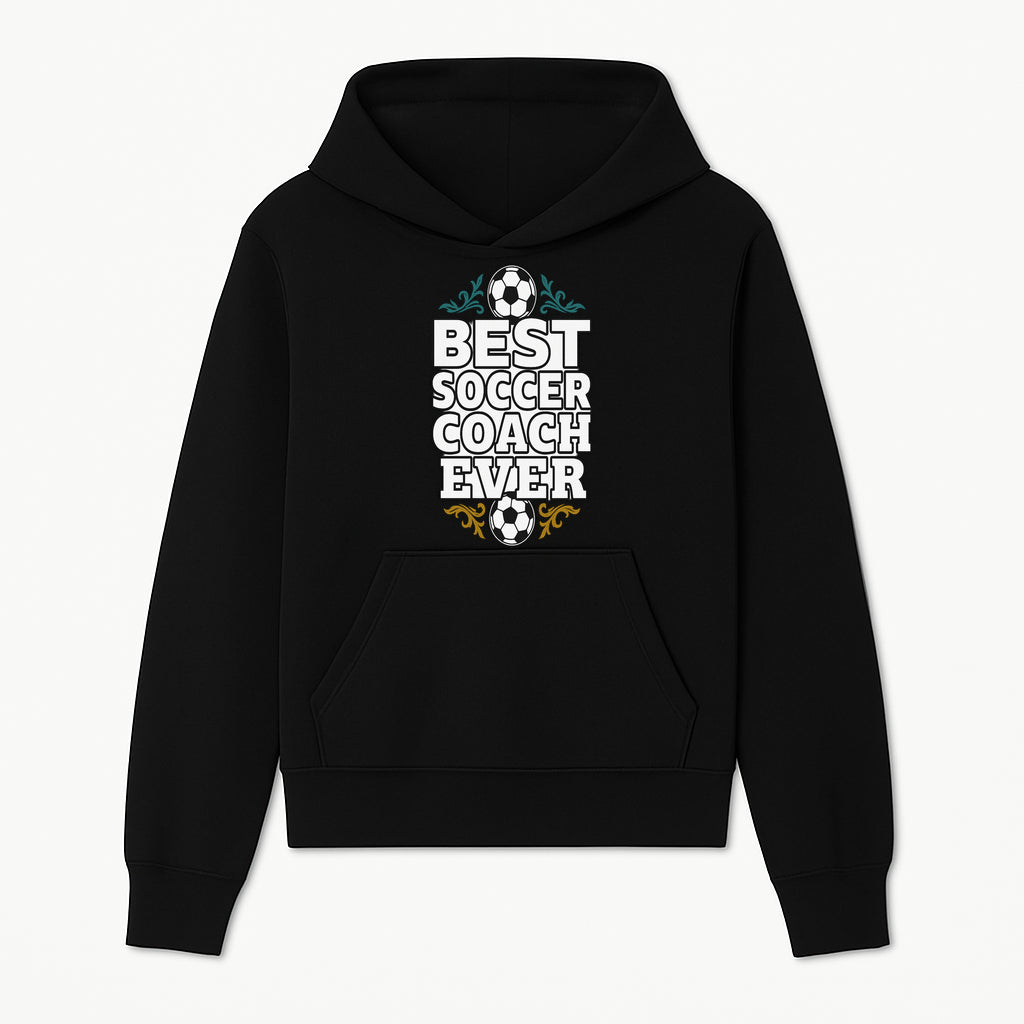Best Soccer Coach Ever Sign - Funny Sports Gift for Coaches, Soccer Lovers - Ideal for Home, Office, or Club Decor - Hoodie 1758186562331.jpg