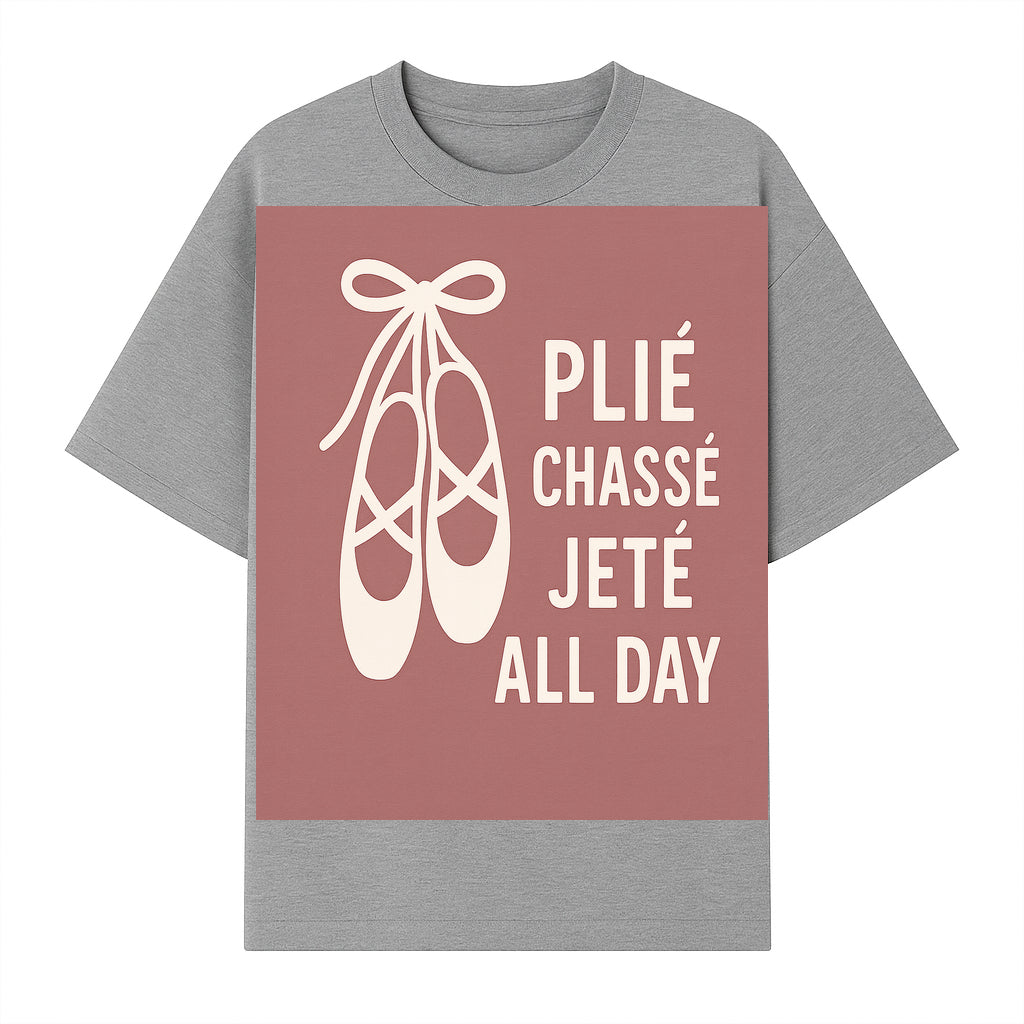 Ballet Dance Shirt - Pli Chass Jet All Day Graphic Tee for Dancers and Dance Lovers - T-shirt 1758186562374.jpg