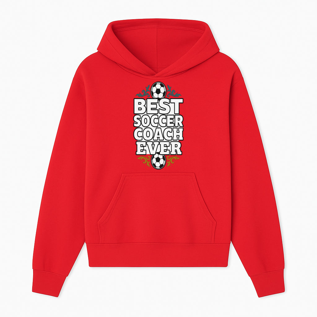 Best Soccer Coach Ever Sign - Funny Sports Gift for Coaches, Soccer Lovers - Ideal for Home, Office, or Club Decor - Hoodie 1758186563473.jpg