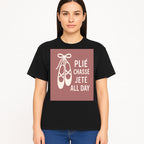 Ballet Dance Shirt - Pli Chass Jet All Day Graphic Tee for Dancers and Dance Lovers - T-shirt 1758186563797.jpg