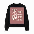 Ballet Dance Shirt - Pli Chass Jet All Day Graphic Tee for Dancers and Dance Lovers - Sweatshirt 1758186564104.jpg
