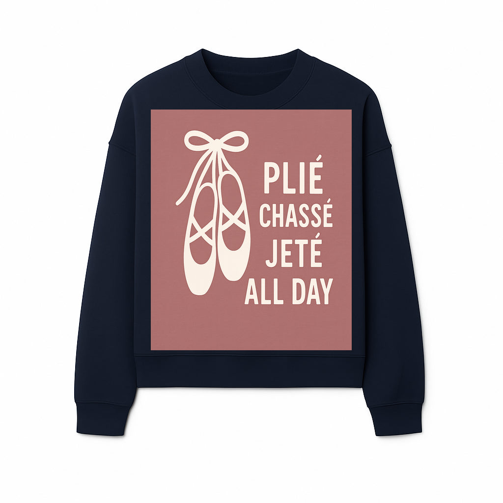 Ballet Dance Shirt - Pli Chass Jet All Day Graphic Tee for Dancers and Dance Lovers - Sweatshirt 1758186565069.jpg