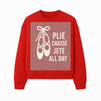 Ballet Dance Shirt - Pli Chass Jet All Day Graphic Tee for Dancers and Dance Lovers - Sweatshirt 1758186565210.jpg