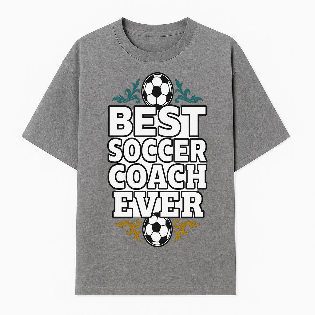 Best Soccer Coach Ever Sign - Funny Sports Gift for Coaches, Soccer Lovers - Ideal for Home, Office, or Club Decor - T-shirt 1758186565689.jpg