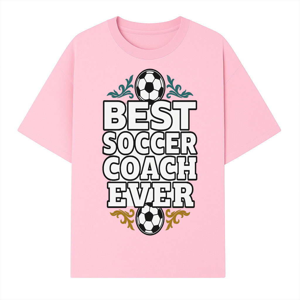 Best Soccer Coach Ever Sign - Funny Sports Gift for Coaches, Soccer Lovers - Ideal for Home, Office, or Club Decor - T-shirt 1758186565958.jpg
