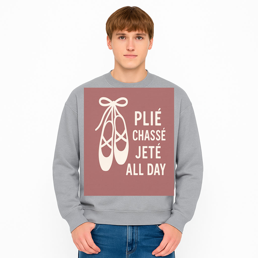 Ballet Dance Shirt - Pli Chass Jet All Day Graphic Tee for Dancers and Dance Lovers - Sweatshirt 1758186566691.jpg