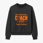 Best Basketball Coach Ever Plaque - Personalize for Coach Andrew | Unique Sports Gift, Basketball Coach Appreciation Decor - Sweatshirt 1758186571471.jpg