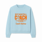 Best Basketball Coach Ever Plaque - Personalize for Coach Andrew | Unique Sports Gift, Basketball Coach Appreciation Decor - Sweatshirt 1758186571936.jpg