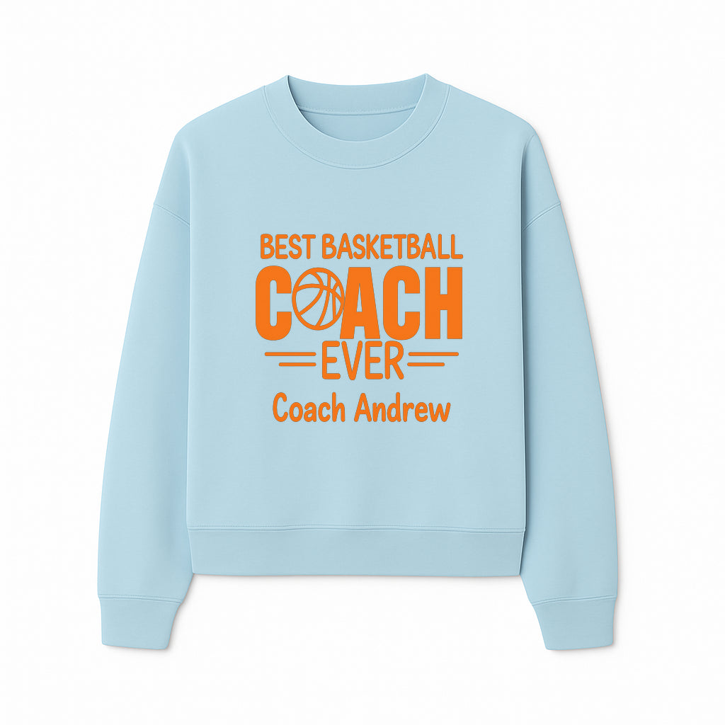 Best Basketball Coach Ever Plaque - Personalize for Coach Andrew | Unique Sports Gift, Basketball Coach Appreciation Decor - Sweatshirt 1758186571936.jpg