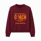 Best Basketball Coach Ever Plaque - Personalize for Coach Andrew | Unique Sports Gift, Basketball Coach Appreciation Decor - Sweatshirt 1758186572243.jpg
