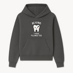 Be Kind Tooth Graphic Tee - Cute Dentist Humor Shirt for Kids & Adults - Fun Dental Awareness Apparel - Hoodie 1758250093988.jpg