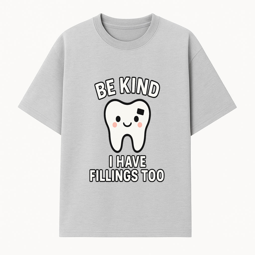 Be Kind Tooth Graphic Tee - Cute Dentist Humor Shirt for Kids & Adults - Fun Dental Awareness Apparel - T-shirt 1758250096822.jpg