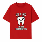 Be Kind Tooth Graphic Tee - Cute Dentist Humor Shirt for Kids & Adults - Fun Dental Awareness Apparel - T-shirt 1758250098270.jpg