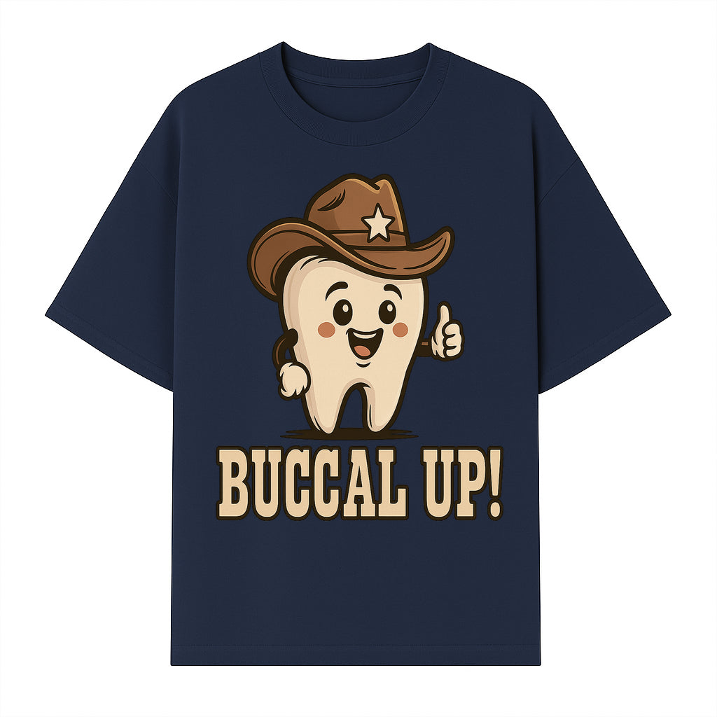 Buccal Up! Funny Tooth Cowboy Design, Cute Dental Humor T-Shirt, Kids & Adults, Western Themed Apparel - T-shirt 1758250099623.jpg
