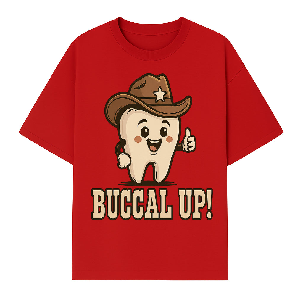 Buccal Up! Funny Tooth Cowboy Design, Cute Dental Humor T-Shirt, Kids & Adults, Western Themed Apparel - T-shirt 1758250099776.jpg