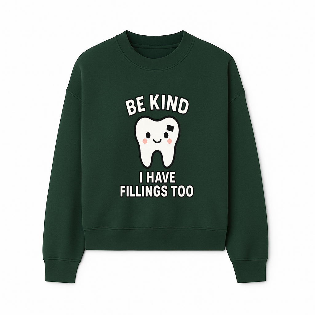 Be Kind Tooth Graphic Tee - Cute Dentist Humor Shirt for Kids & Adults - Fun Dental Awareness Apparel - Sweatshirt 1758250100412.jpg