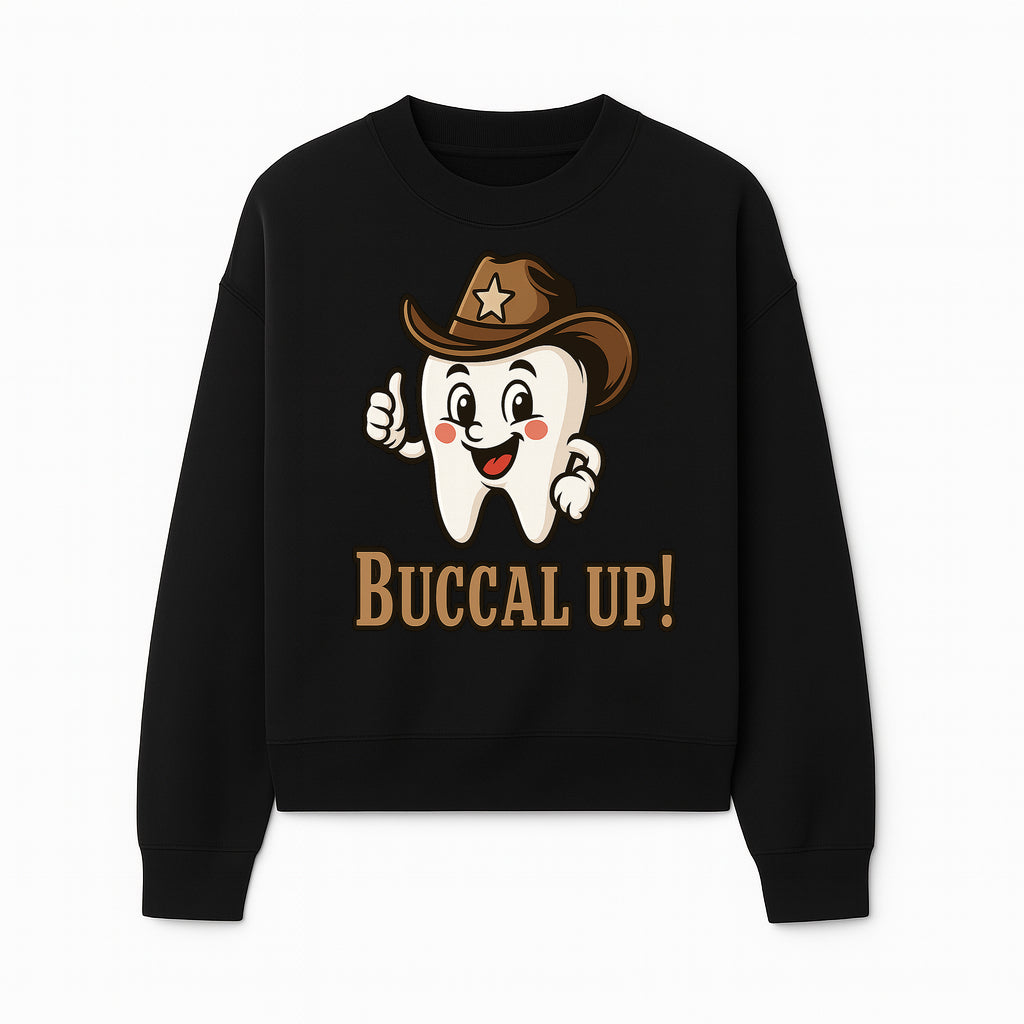 Cowboy Tooth Graphic Tee - Buccal Up! - Fun Dental Humor Shirt for Kids and Adults - Western Theme Dental Care Apparel - Sweatshirt 1758250101009.jpg