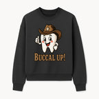 Cowboy Tooth Graphic Tee - Buccal Up! - Fun Dental Humor Shirt for Kids and Adults - Western Theme Dental Care Apparel - Sweatshirt 1758250101173.jpg