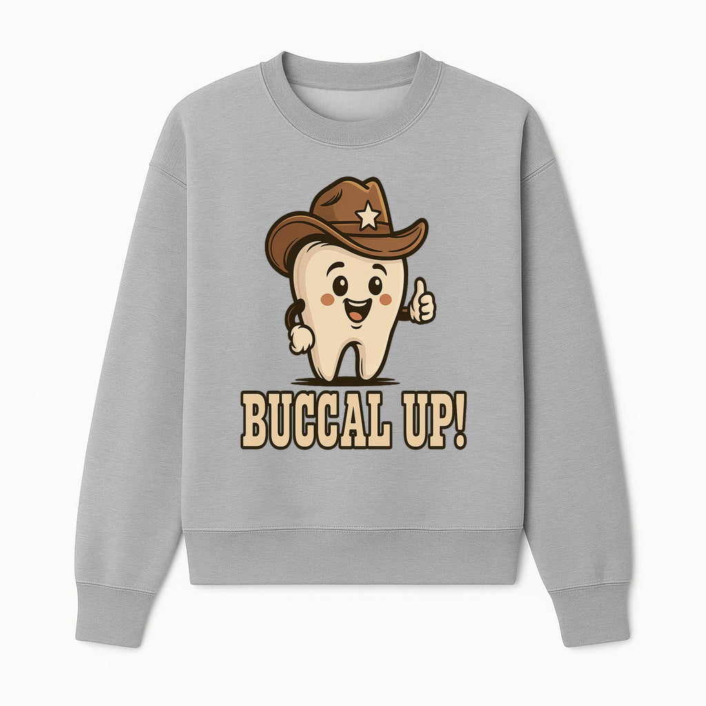 Buccal Up! Funny Tooth Cowboy Design, Cute Dental Humor T-Shirt, Kids & Adults, Western Themed Apparel - Sweatshirt 1758250101489.jpg