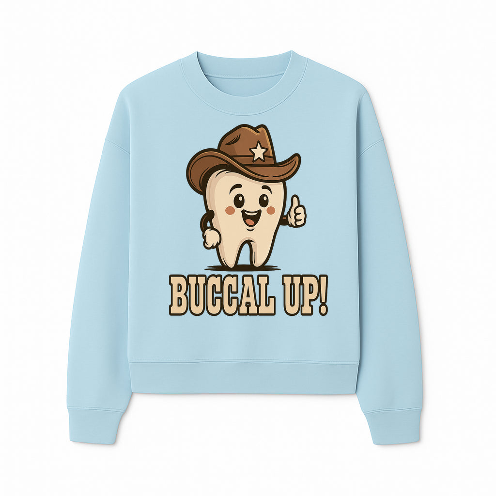 Buccal Up! Funny Tooth Cowboy Design, Cute Dental Humor T-Shirt, Kids & Adults, Western Themed Apparel - Sweatshirt 1758250102288.jpg