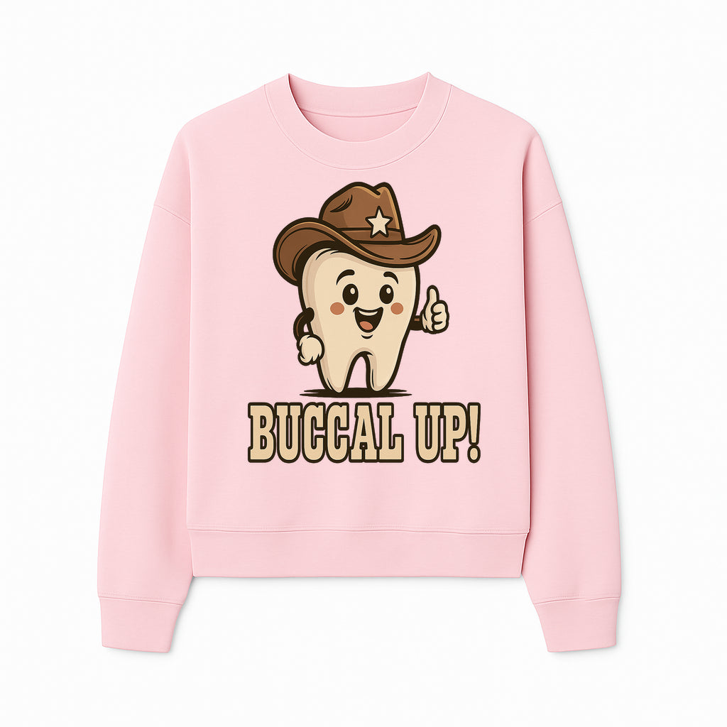 Buccal Up! Funny Tooth Cowboy Design, Cute Dental Humor T-Shirt, Kids & Adults, Western Themed Apparel - Sweatshirt 1758250102432.jpg