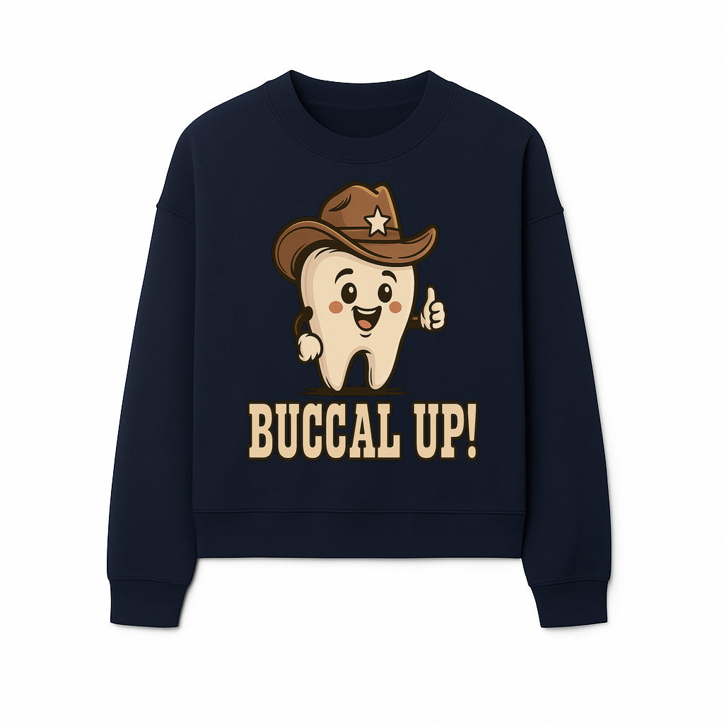 Buccal Up! Funny Tooth Cowboy Design, Cute Dental Humor T-Shirt, Kids & Adults, Western Themed Apparel - Sweatshirt 1758250102700.jpg