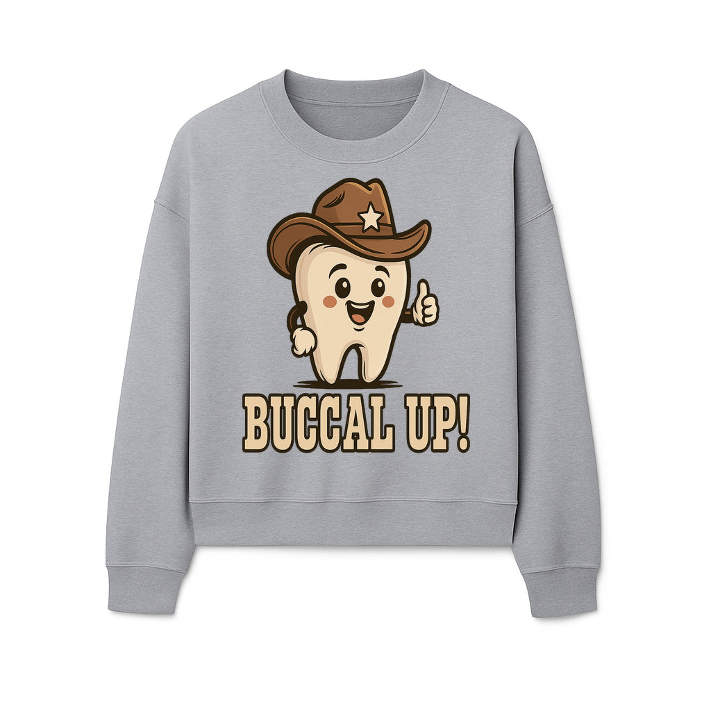 Buccal Up! Funny Tooth Cowboy Design, Cute Dental Humor T-Shirt, Kids & Adults, Western Themed Apparel - Sweatshirt 1758250102995.jpg
