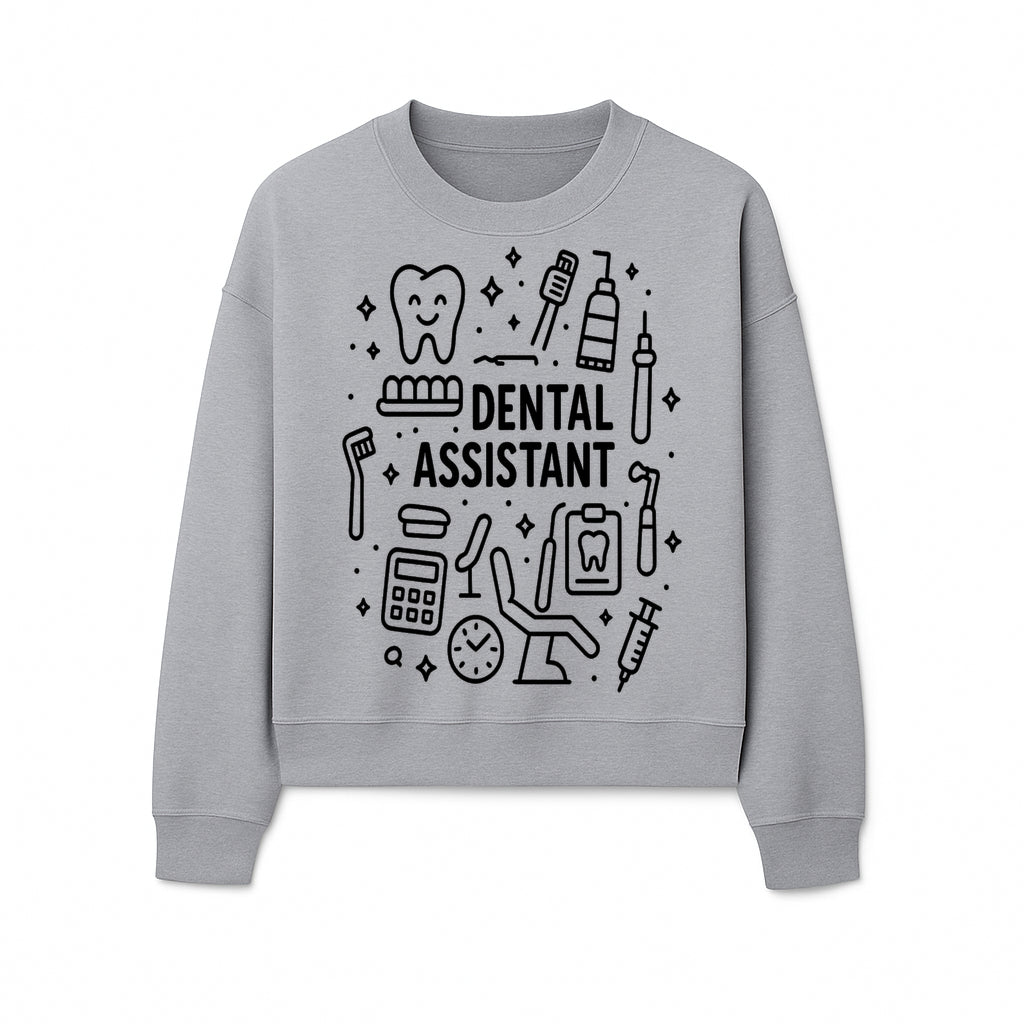 Dental Assistant Graphic Design Print - Tooth, Tools, and Equipment Theme for Dentists and Dental Professionals - Sweatshirt 1758250114199.jpg