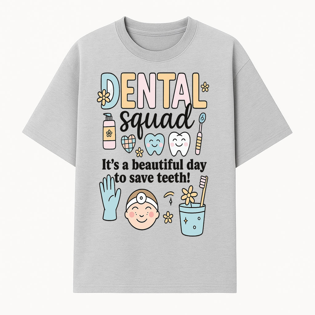 Dental Squad Fun Art Print - Cute Tooth & Dentist Design, Positive Dental Hygiene Quote for Kids' Room or Office Decor - T-shirt 1758250123798.jpg